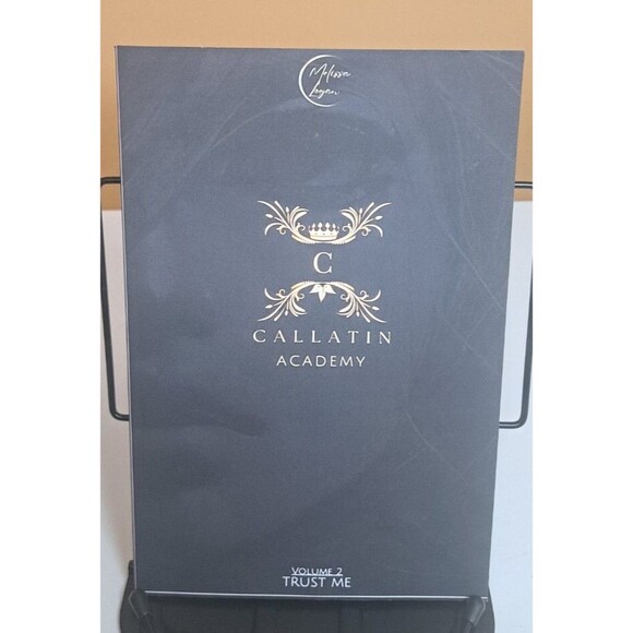 Callatin Academy #2: Trust Me by Melissa Logan Paperback Book - Picture 1 of 2